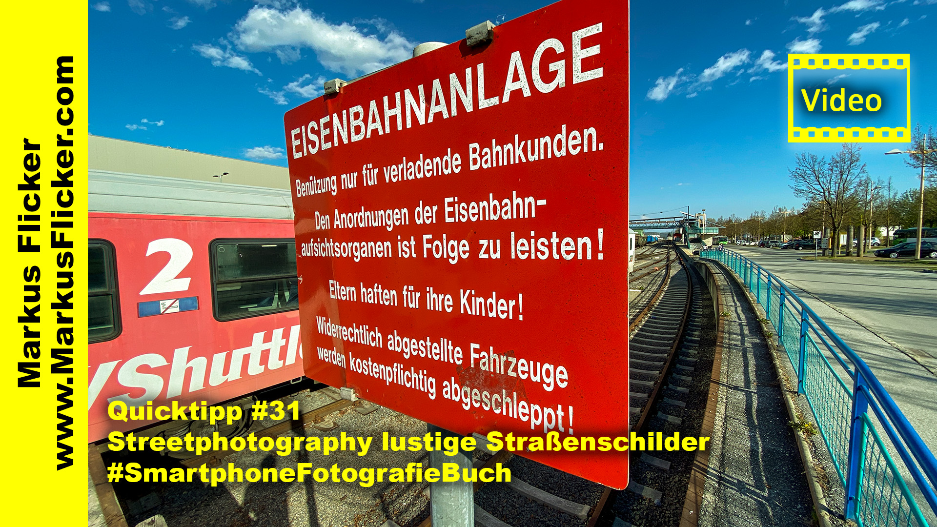 Quicktipp #31 Streetphotography lustige Straßenschilder #SmartphoneFotografieBuch #markusflicker