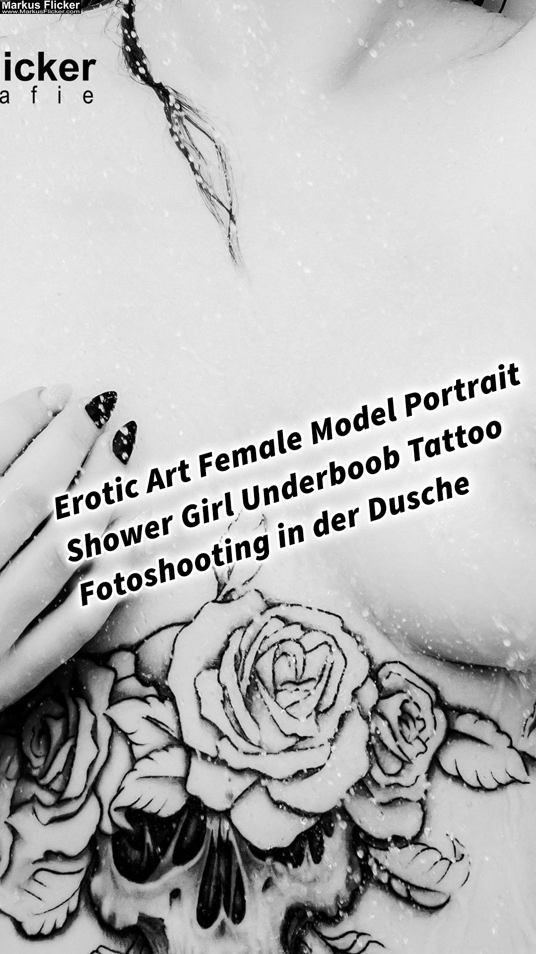 Erotic Art Female Model Portrait Elisa Shower Girl Underboob Tattoo Fotoshooting in der Dusche