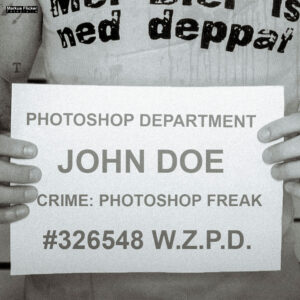 Mugshot Photographer Photoshopper Selfie Picture ;) Adobe Photoshop Project