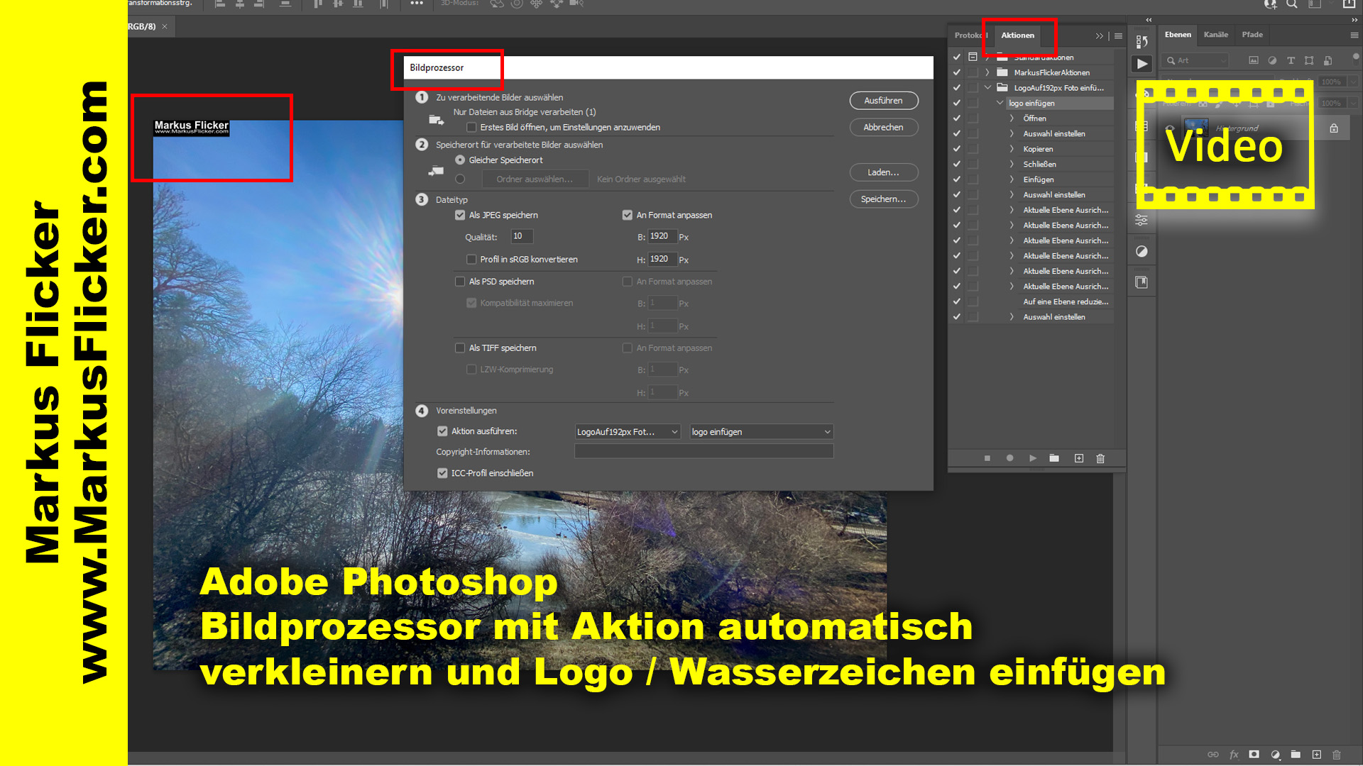 Adobe Photoshop Bildprozessor mit Aktion automatisch verkleinern und Logo einfügen