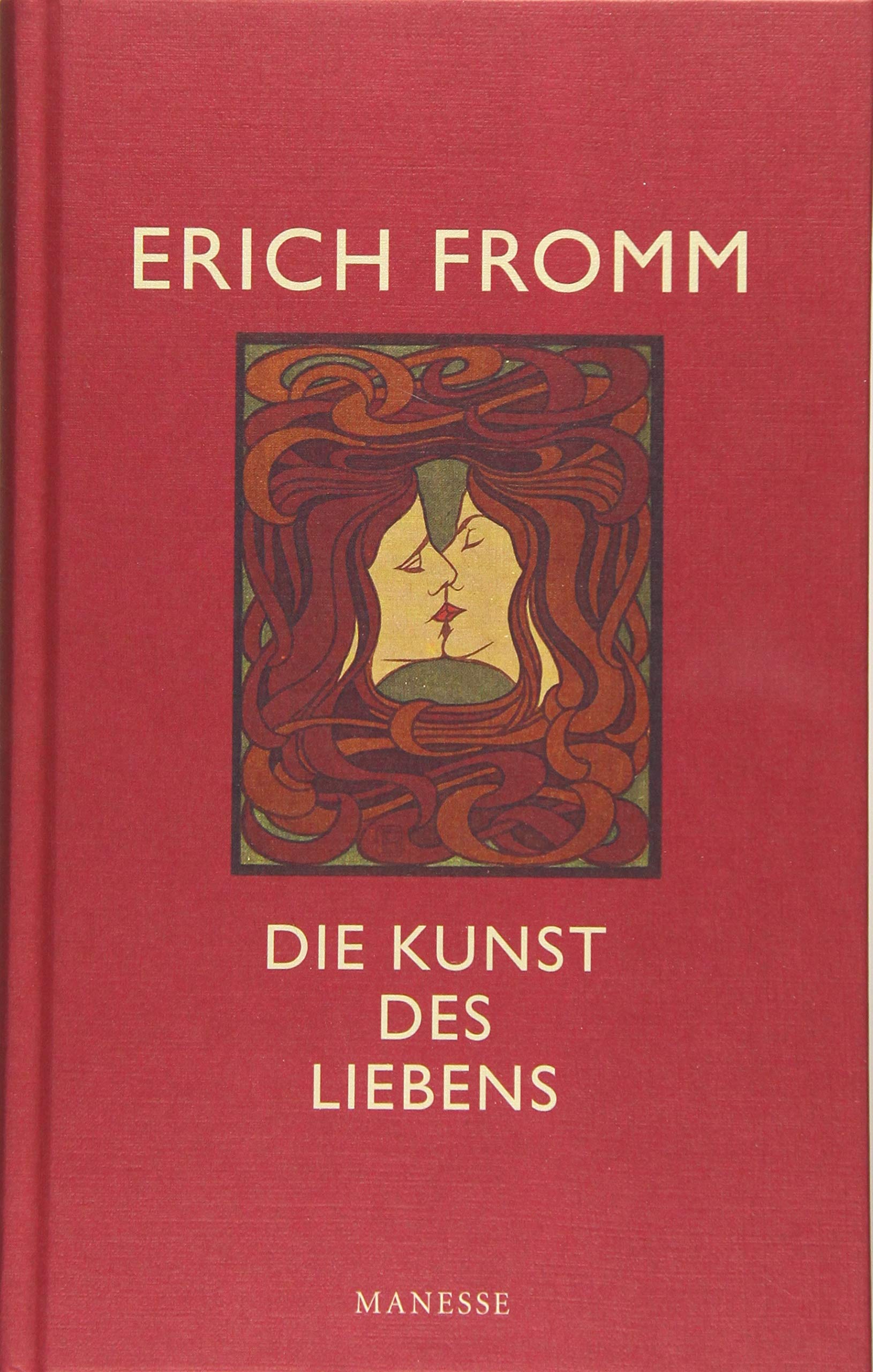Die Kunst des Liebens Gebundene Ausgabe Buch von Erich Fromm