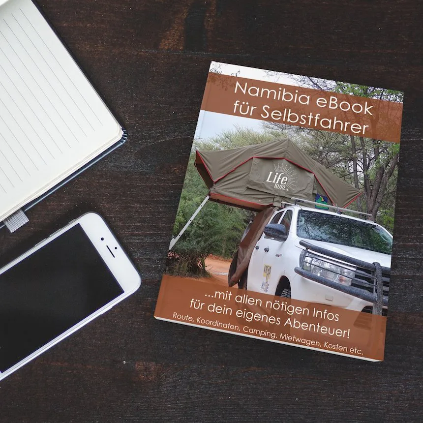 Namibia eBook Reiseführer für Selbstfahrer: Alles was du wissen musst! von life-to-go.com Namibia eBook Reiseführer für Selbstfahrer Alles was du wissen musst! von life-to-go.com
