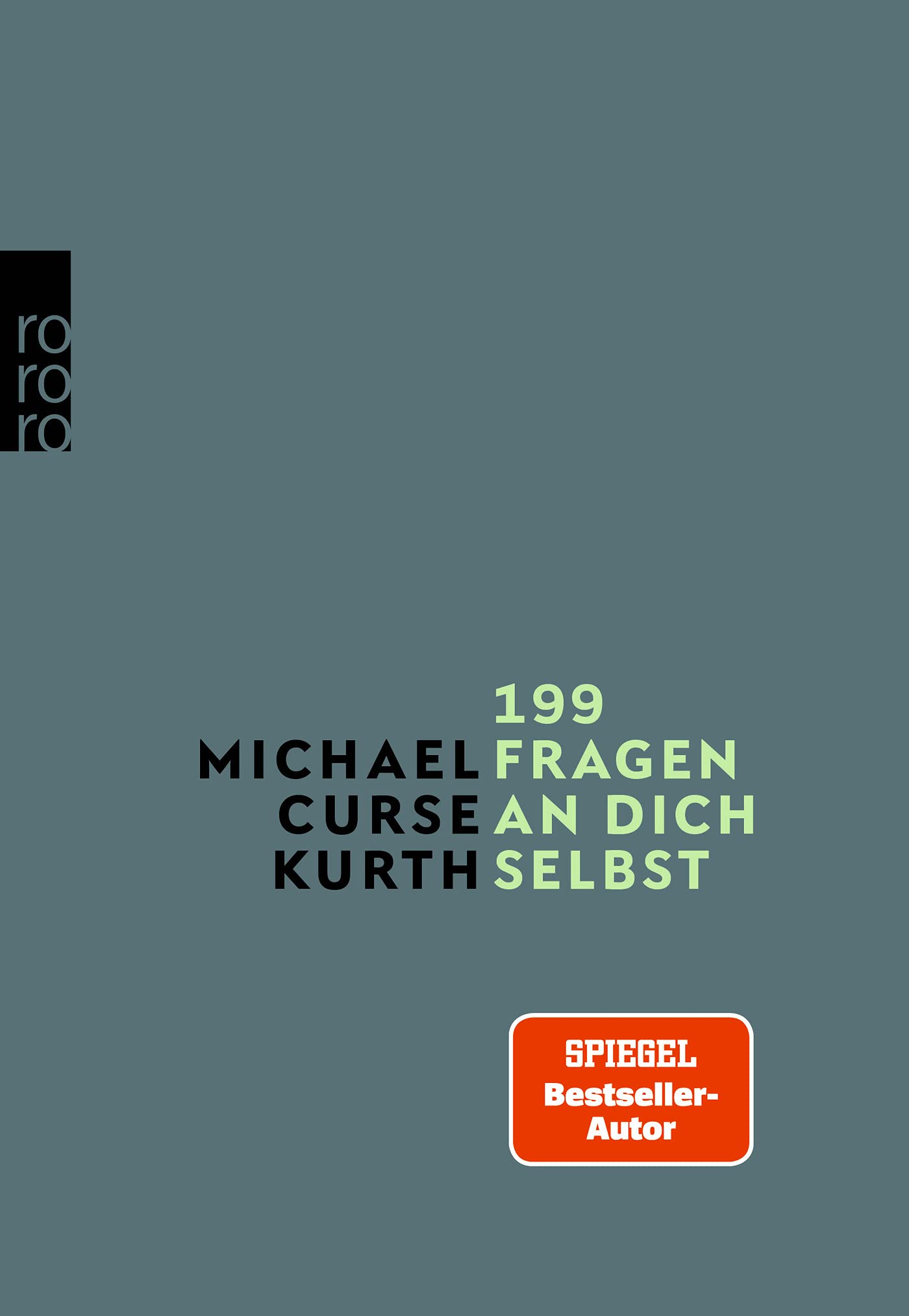 199 Fragen an dich selbst Buch von Michael Curse Kurth