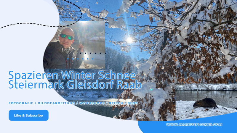 Spazieren Winter Schnee Steiermark Gleisdorf Raab mit dem Smartphone