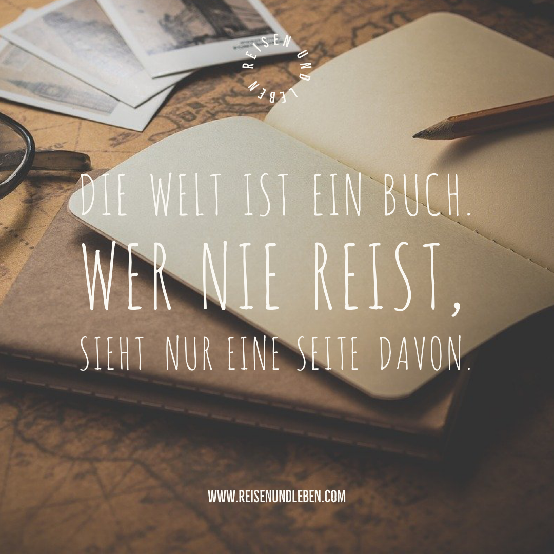 Die Welt ist ein Buch. Wer nie reist, sieht nur eine Seite davon von Augustinus von Hippo