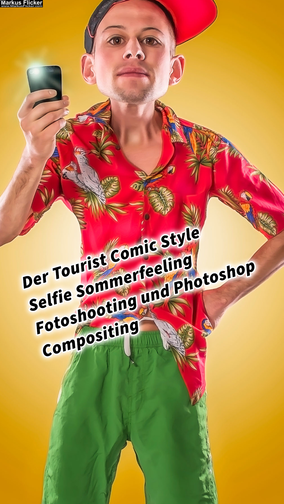 Der Tourist Comic Style Selfie Sommerfeeling Fotoshooting und Photoshop Compositing