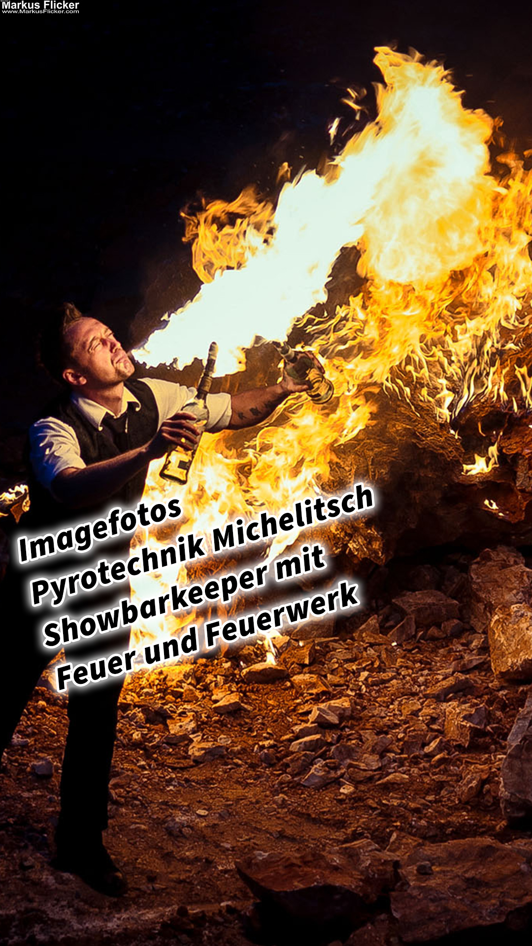 Imagefotos Pyrotechnik Michelitsch Showbarkeeper mit Feuer und Feuerwerk