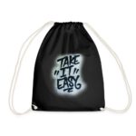 Take It Easy immer mit der Ruhe Graffiti Art Wand Sprenkel fleckig Graffitiart Design