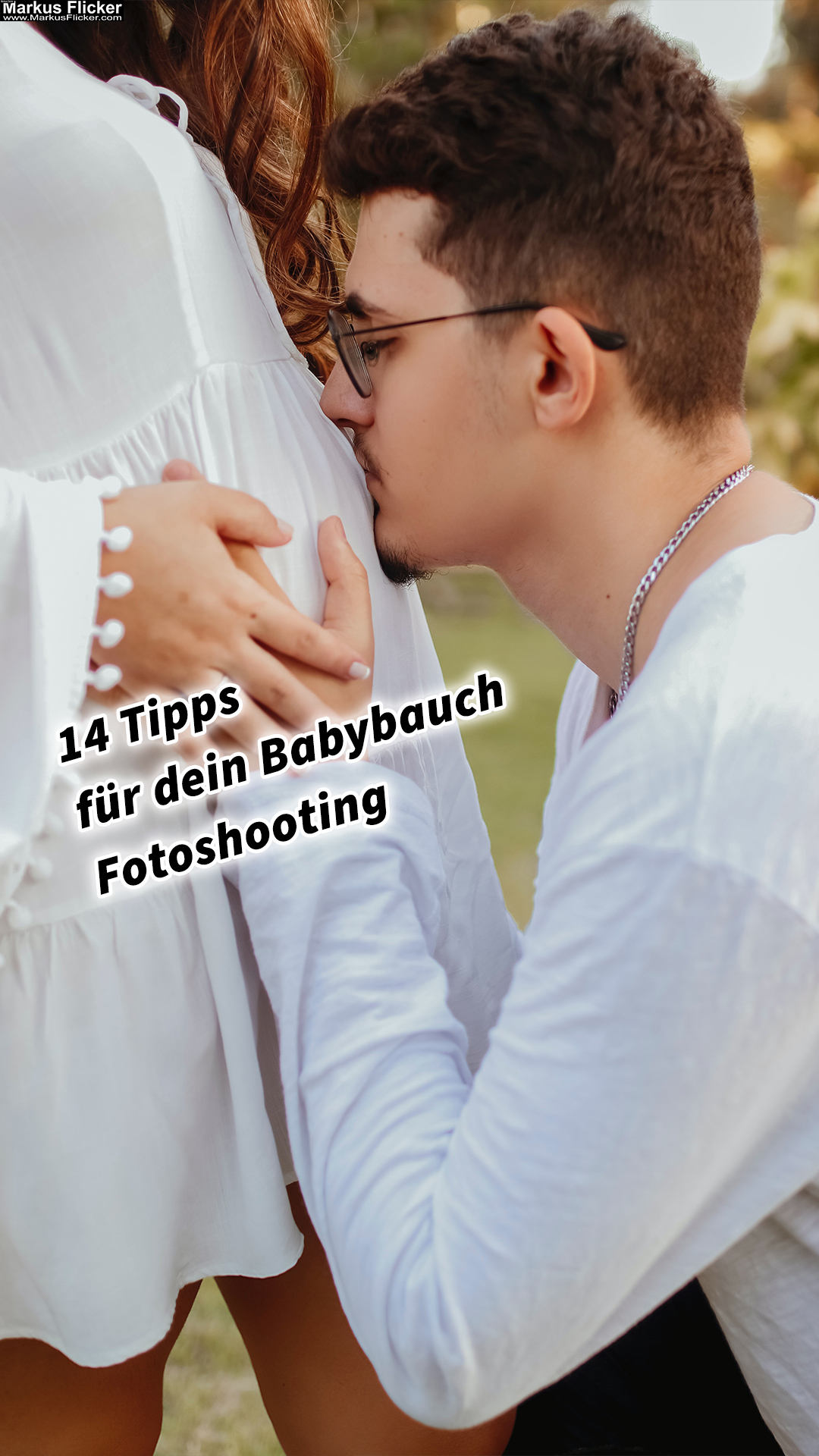 14 Tipps für das perfekte Babybauch Fotoshooting: Von der richtigen Zeit bis zur passenden Perspektive