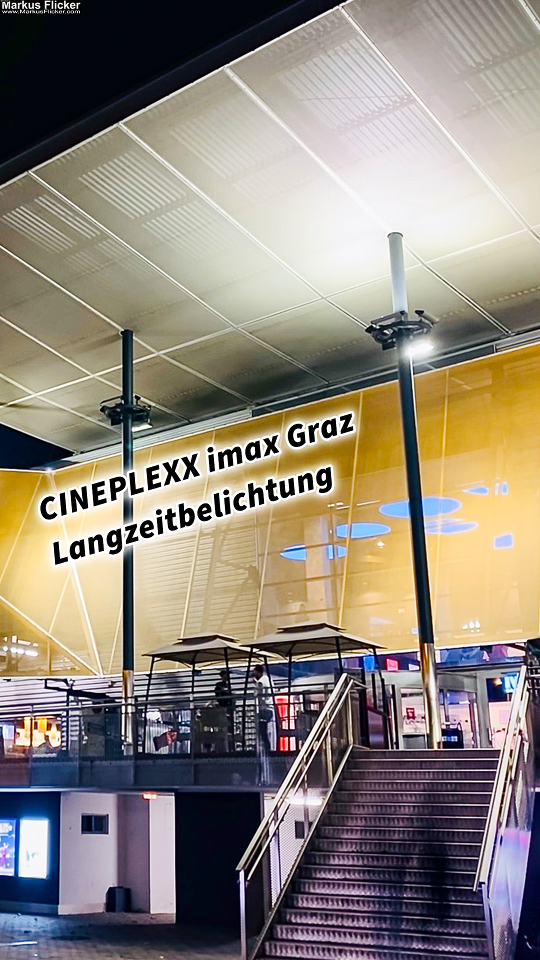 CINEPLEXX imax Kino Graz Langzeitbelichtung