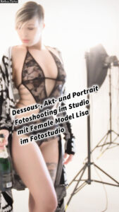 Dessous-, Akt- und Portrait-Fotoshooting im Studio mit Female Model Lisa im Fotostudio