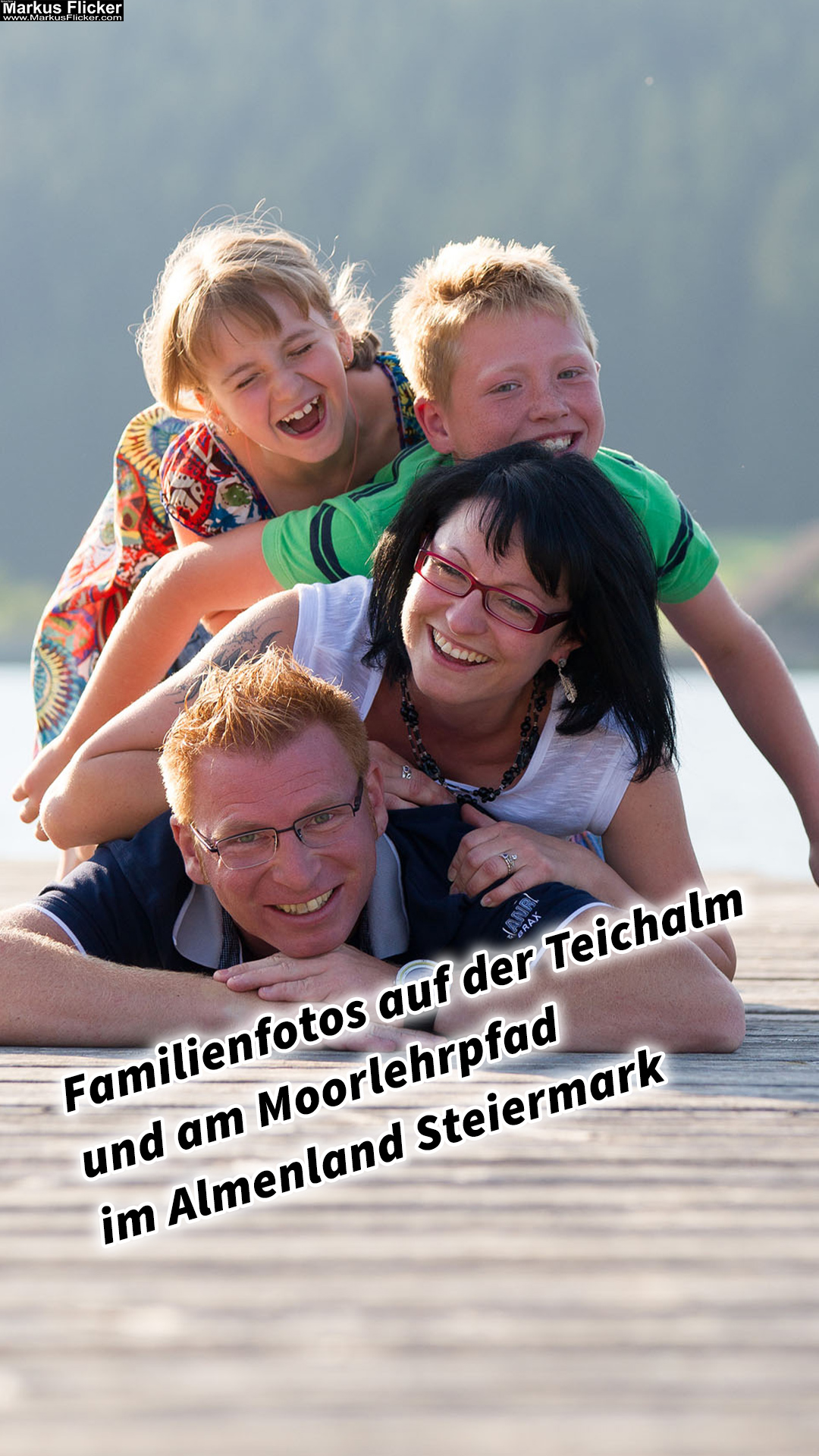 Familienfotos auf der Teichalm und am Moorlehrpfad im Almenland Steiermark