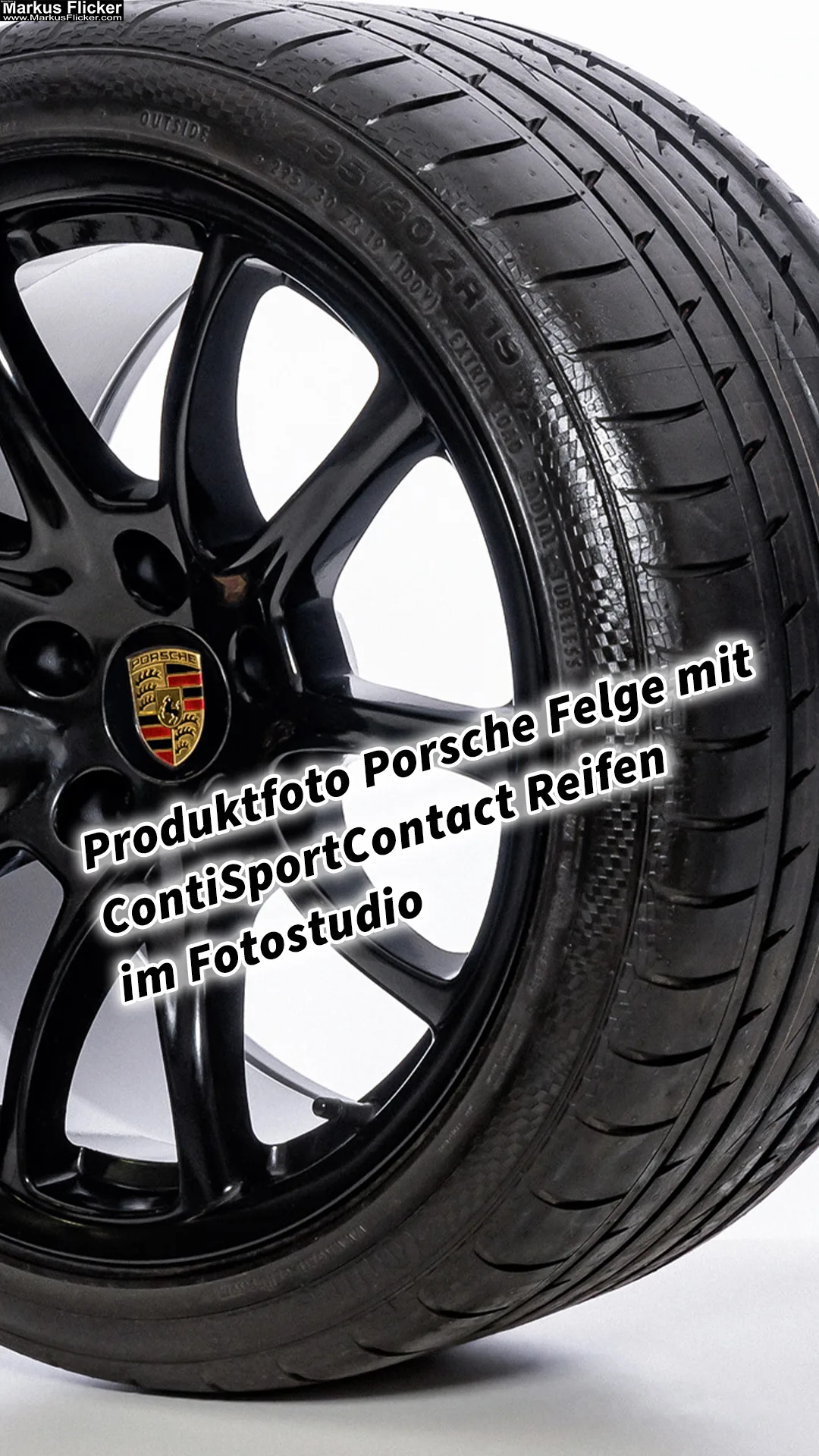 Mehr über den Artikel erfahren Produktfoto Porsche Felge mit ContiSportContact Reifen im Fotostudio inkl. 37 Fototipps für Produktfotos