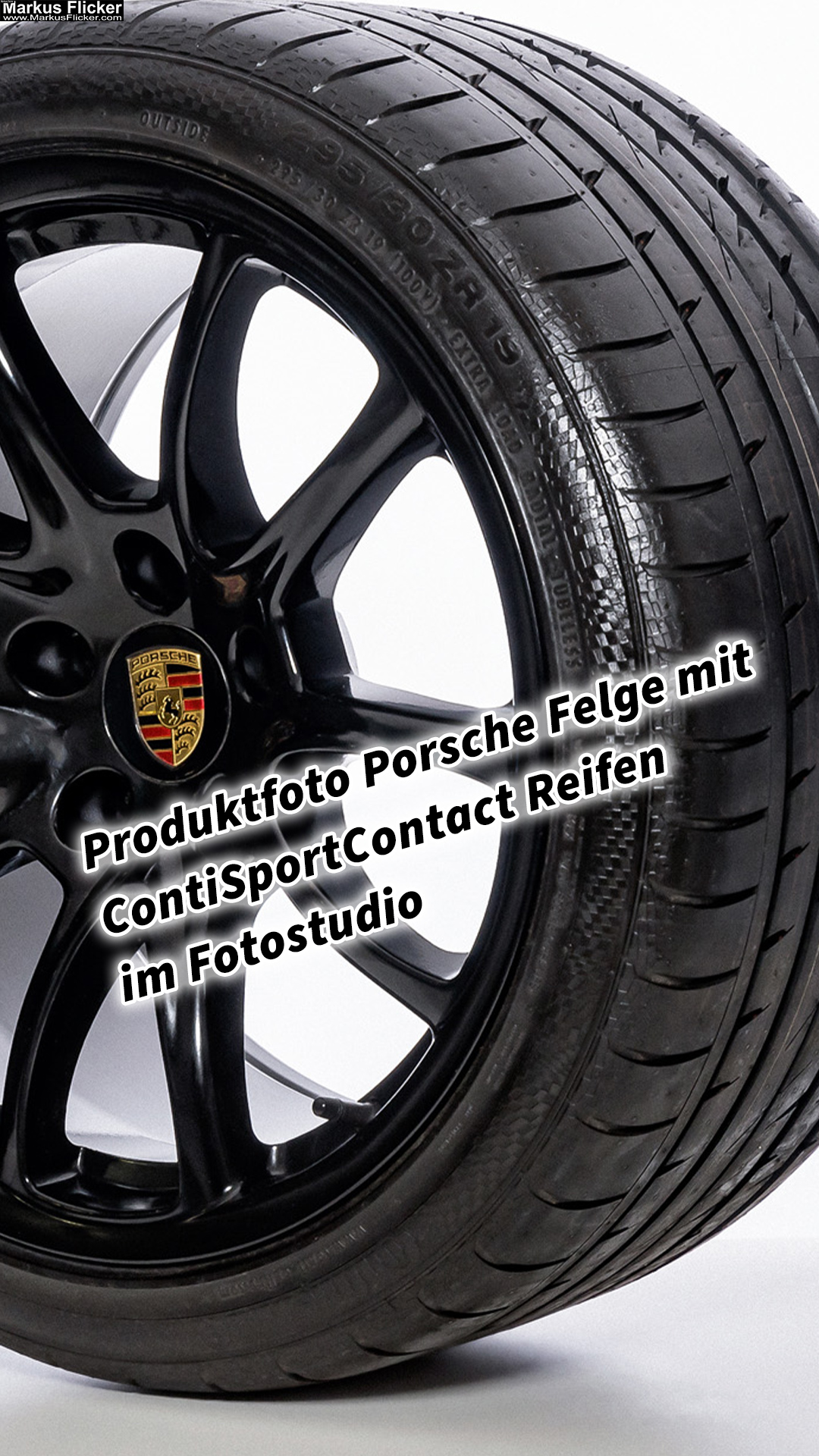 Produktfoto Porsche Felge mit ContiSportContact Reifen im Fotostudio