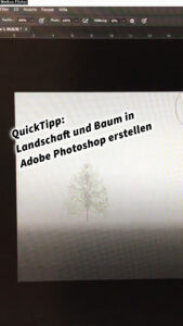 QuickTipp: Landschaft und Baum in Adobe Photoshop erstellen