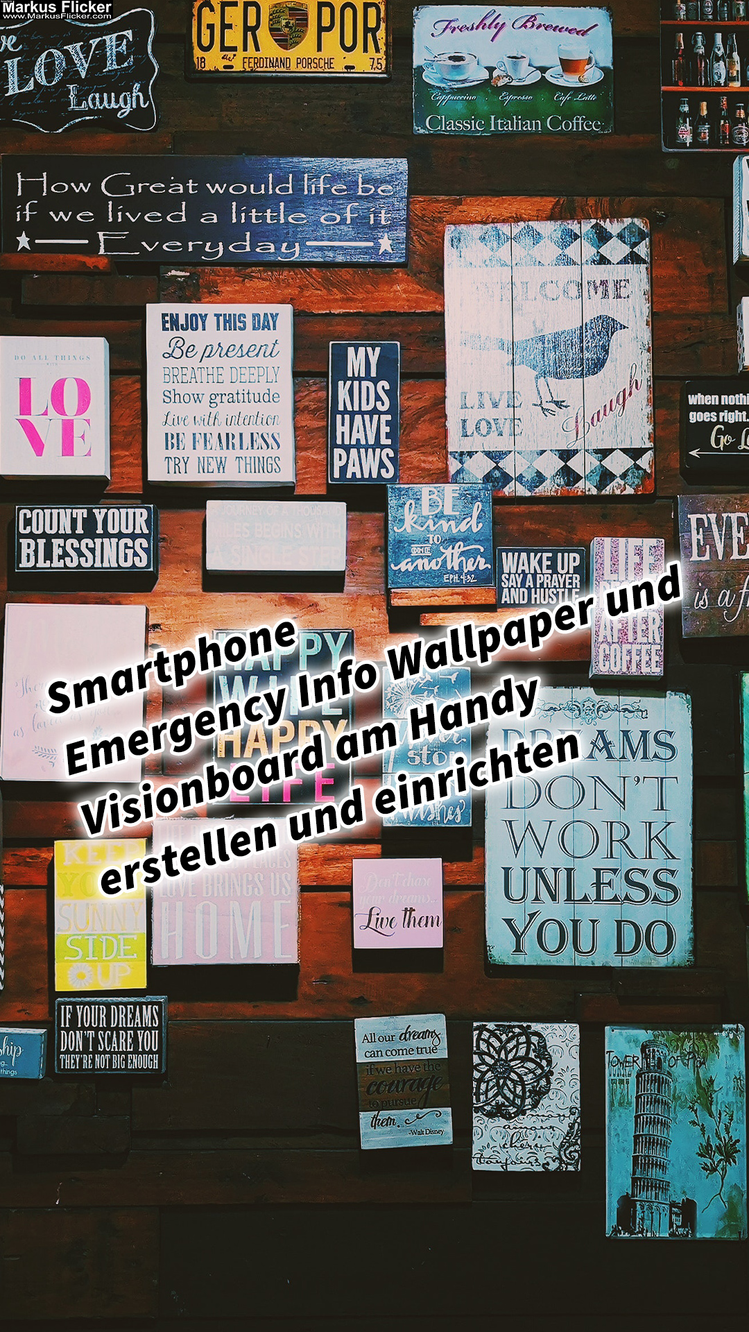 Smartphone Emergency Info Wallpaper und Visionboard am Handy erstellen und einrichten