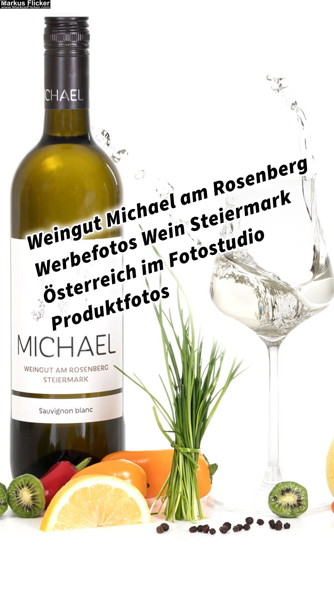 Weingut Michael am Rosenberg Werbefotos Wein Steiermark Österreich im Fotostudio Produktfotos