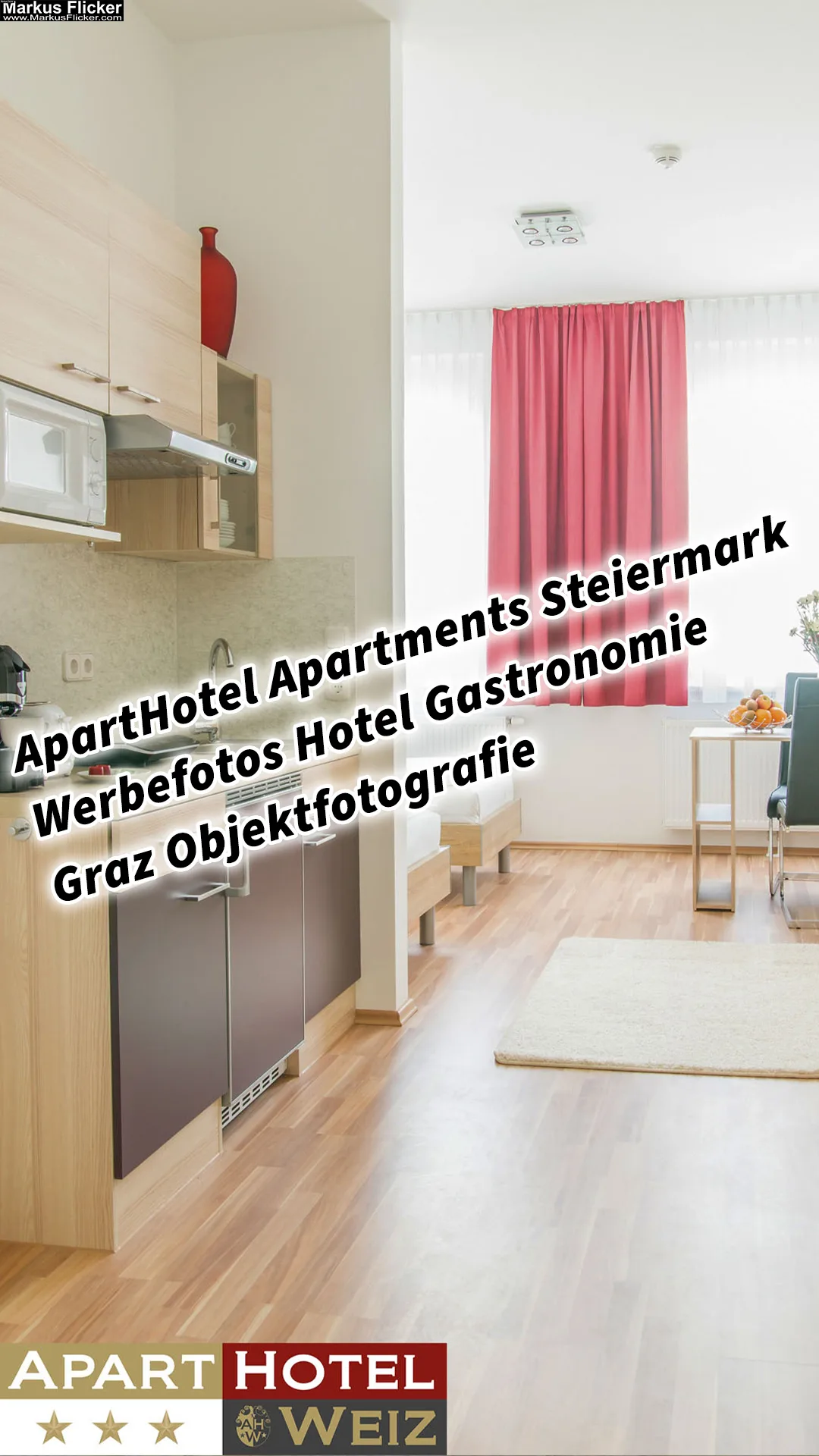 Mehr über den Artikel erfahren ApartHotel Apartments Steiermark Werbefotos Hotel Gastronomie Graz Objektfotografie inkl. 37 Foto und Video Tipps
