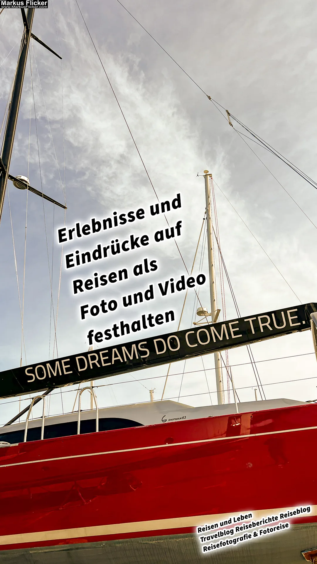 Erlebnisse und Eindrücke auf Reisen als Foto und Video festhalten inkl. 37 Fototipps und Bildideen. Mit dem Smartphone schöne Ereignisse auf Reisen und Urlaubserinnerungen einfangen