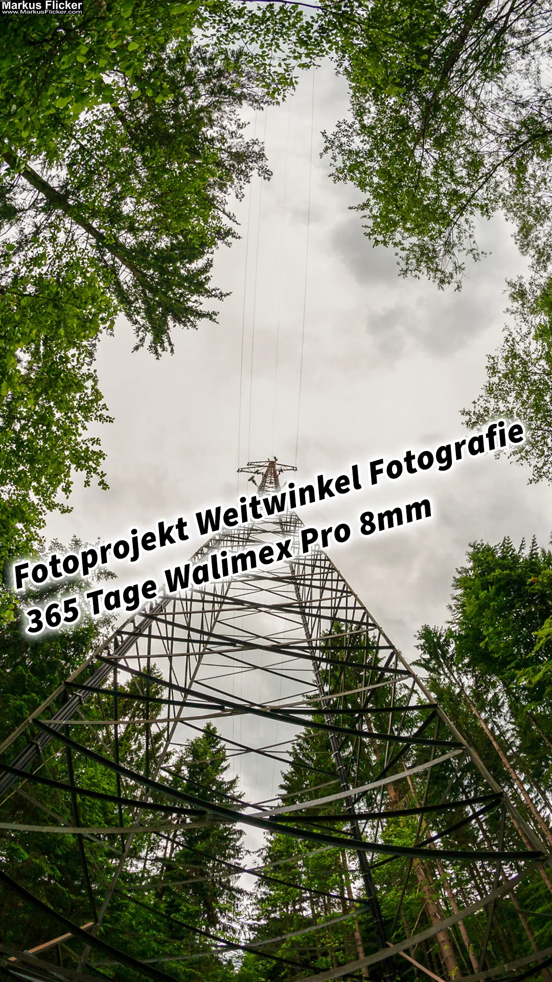 Mehr über den Artikel erfahren Fotoprojekt Weitwinkel Fotografie 365 Tage Walimex Pro 8mm Fisheye Fischaugenobjektiv