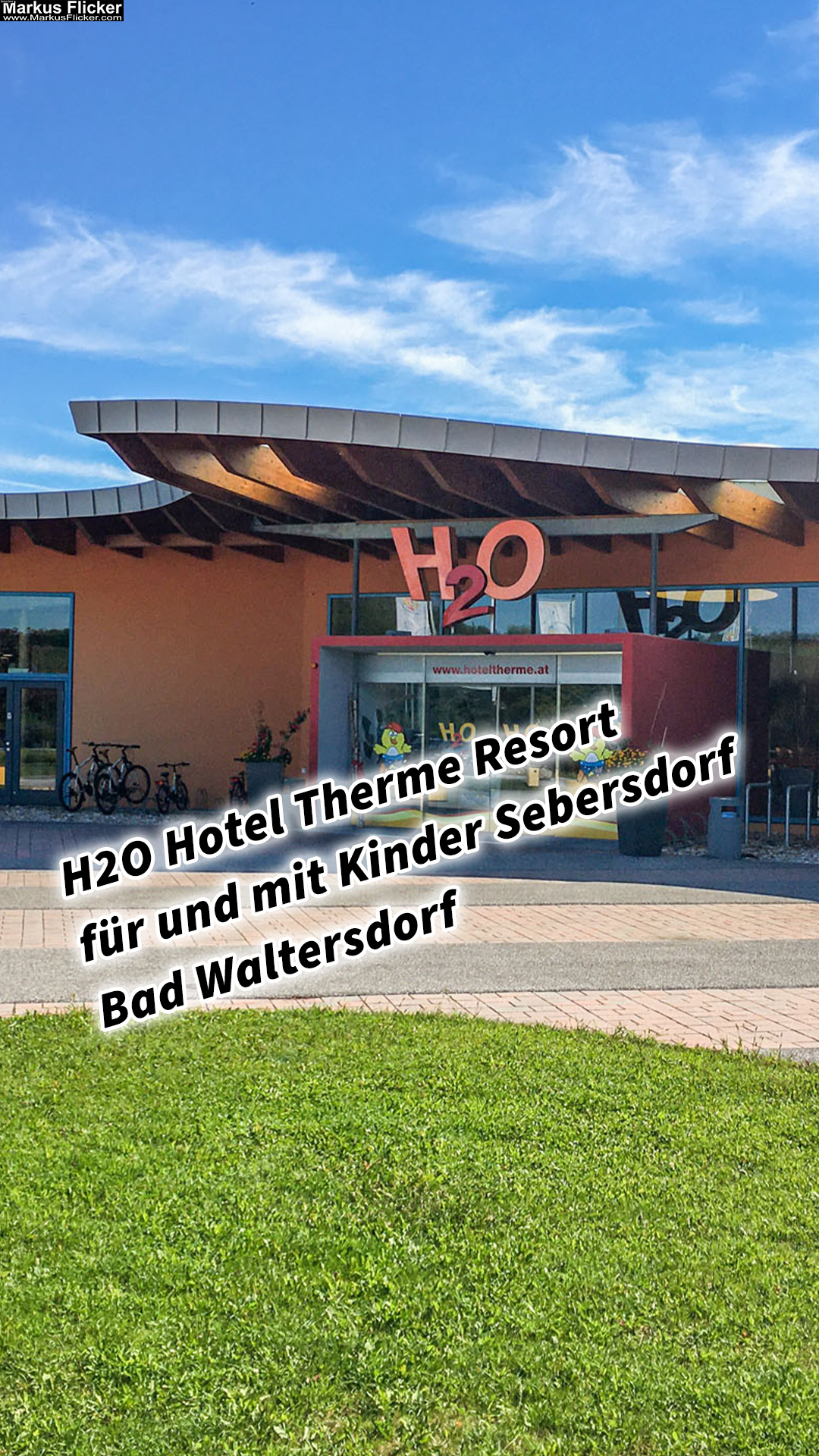 H2O Hotel Therme Resort für und mit Kinder Sebersdorf Bad Waltersdorf Steiermark Österreich