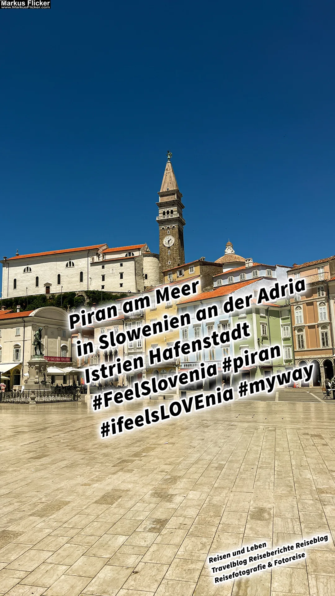 Mehr über den Artikel erfahren Piran am Meer in Slowenien an der Adria Istrien Hafenstadt #FeelSlovenia #piran #ifeelsLOVEnia #myway