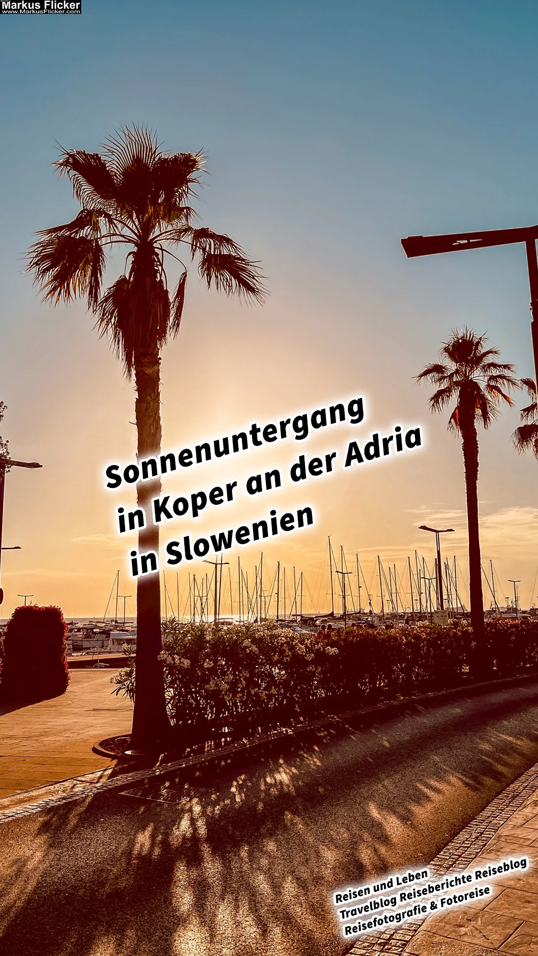 Mehr über den Artikel erfahren Sonnenuntergang in Koper an der Adria in Slowenien #visitslovenia #ifeelslovenia #visitkoper