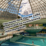 Laško Thermana Park Therme Slowenien #ifeelsLOVEnia #visitslovenia #thermanalasko Ein Paradies der Entspannung und Erholung