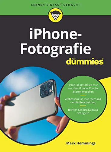 Mehr über den Artikel erfahren iPhone-Fotografie für Dummies von Mark Hemmings