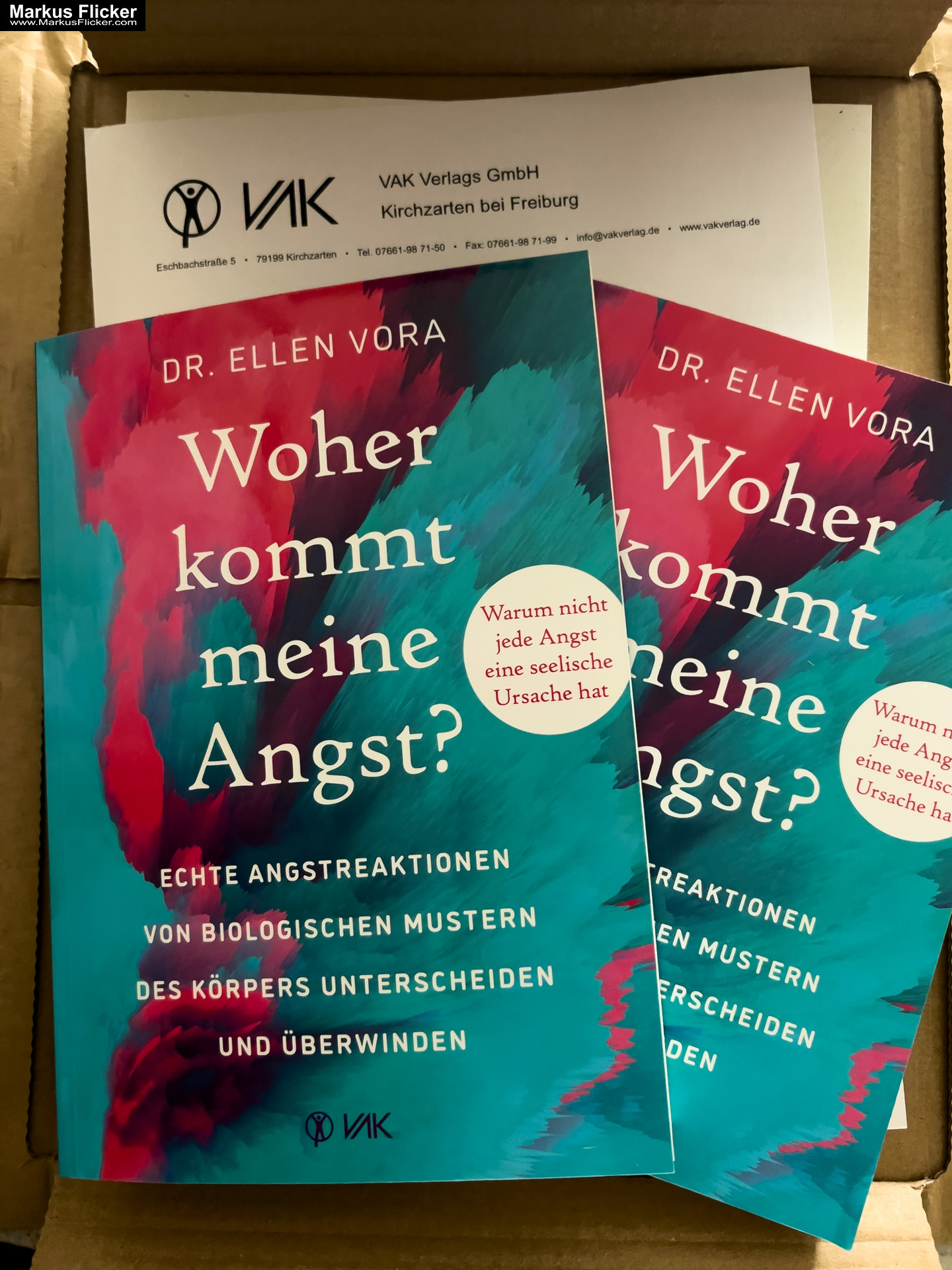 Woher kommt meine Angst? Echte Angstreaktionen von biologischen Mustern des Körpers unterscheiden und überwinden von Dr. Ellen Vora VAK Verlag