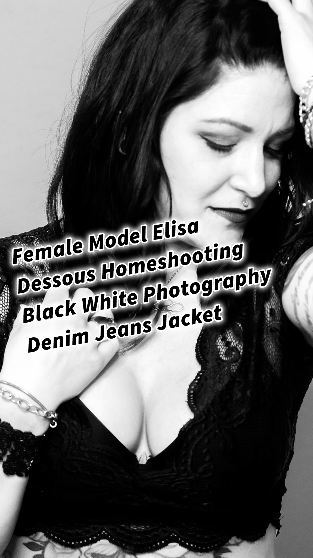Female Model Elisa Dessous Tattoo Homeshooting Black White Photography Denim Jeans Jacket Ein ausdrucksstarkes Homeshooting Schwarz-Weiß-Fotografie und Denim-Jeansjacke