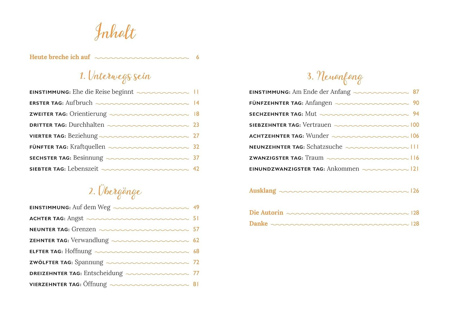 Heute breche ich auf: Der persönliche Begleiter für meinen Pilgerweg von Ingeborg Berta Hofbauer