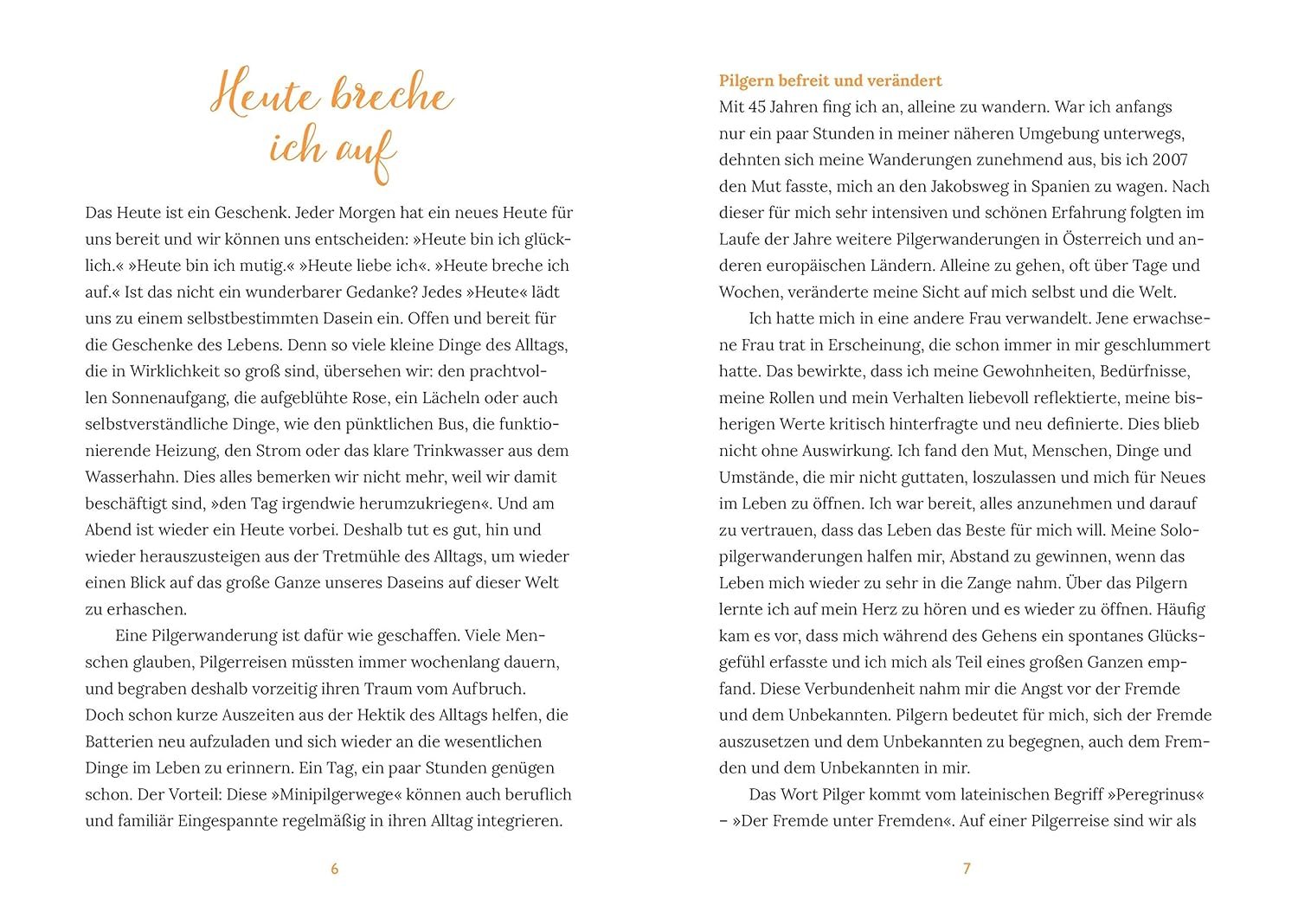 Heute breche ich auf: Der persönliche Begleiter für meinen Pilgerweg von Ingeborg Berta Hofbauer