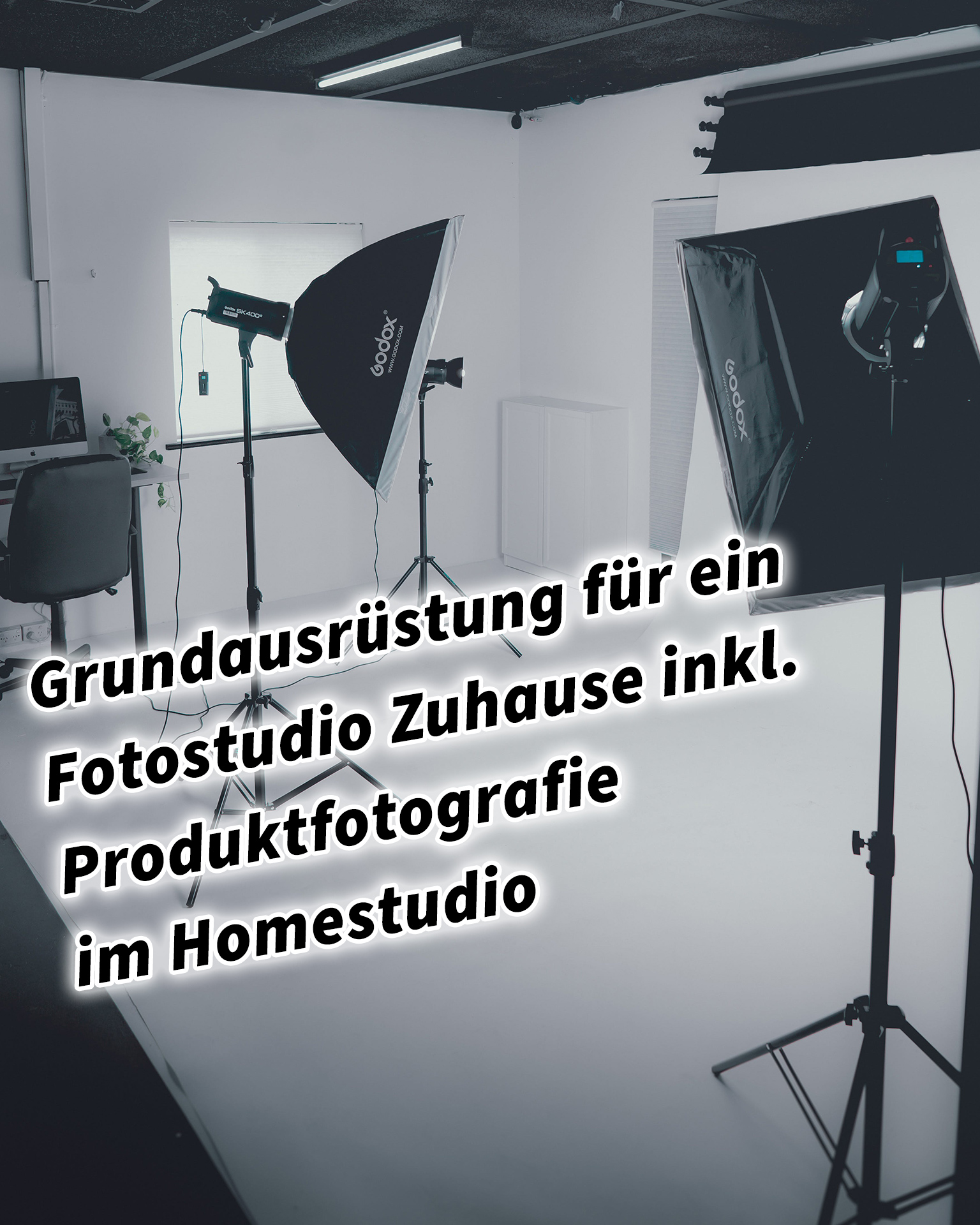 Grundausrüstung für ein Fotostudio Zuhause inkl. Produktfotografie im Homestudio