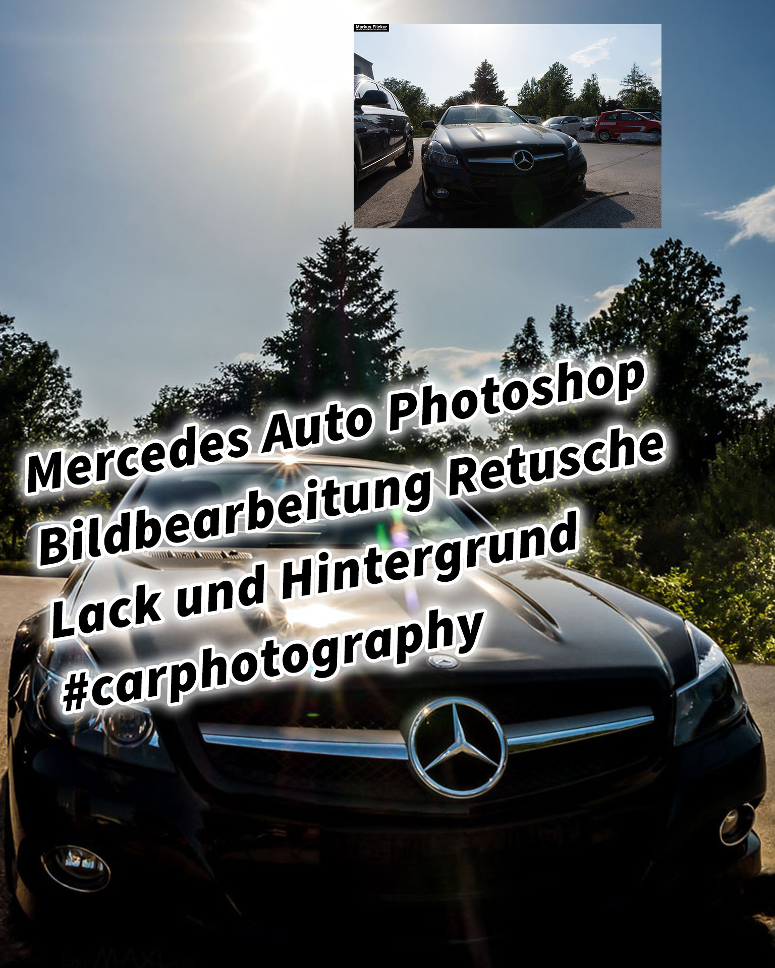 Mercedes Auto Photoshop Bildbearbeitung Retusche Lack und Hintergrund #carphotography