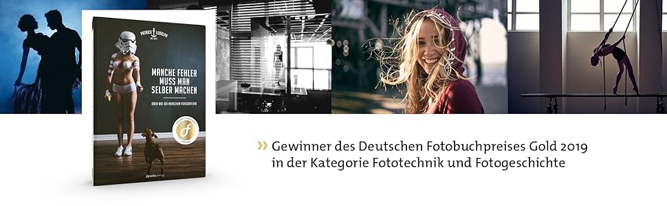 Manche Fehler muss man selber machen: Oder wie ich Menschen fotografiere. Buch von Patrick Ludolph (aka Paddy)