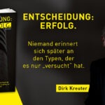 Entscheidung: Erfolg von Dirk Kreuter