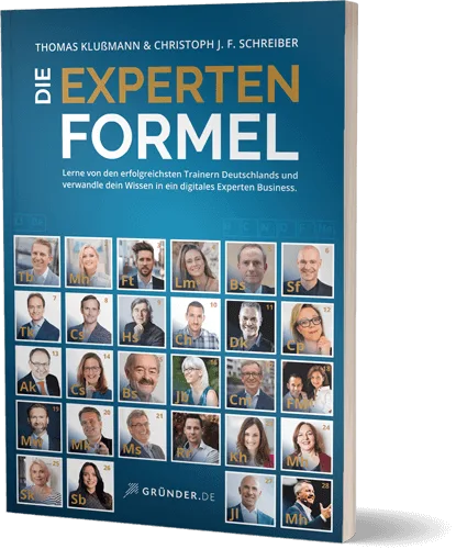 Die Experten Formel ist die Anleitung, mit der du dein Wissen in ein profitables Business verwandeln wirst. Thomas Klußmann und Christoph J.F. Schreiber Die Experten Formel ist die Anleitung, mit der du dein Wissen in ein profitables Business verwandeln wirst. Thomas Klußmann und Christoph J.F. Schreiber