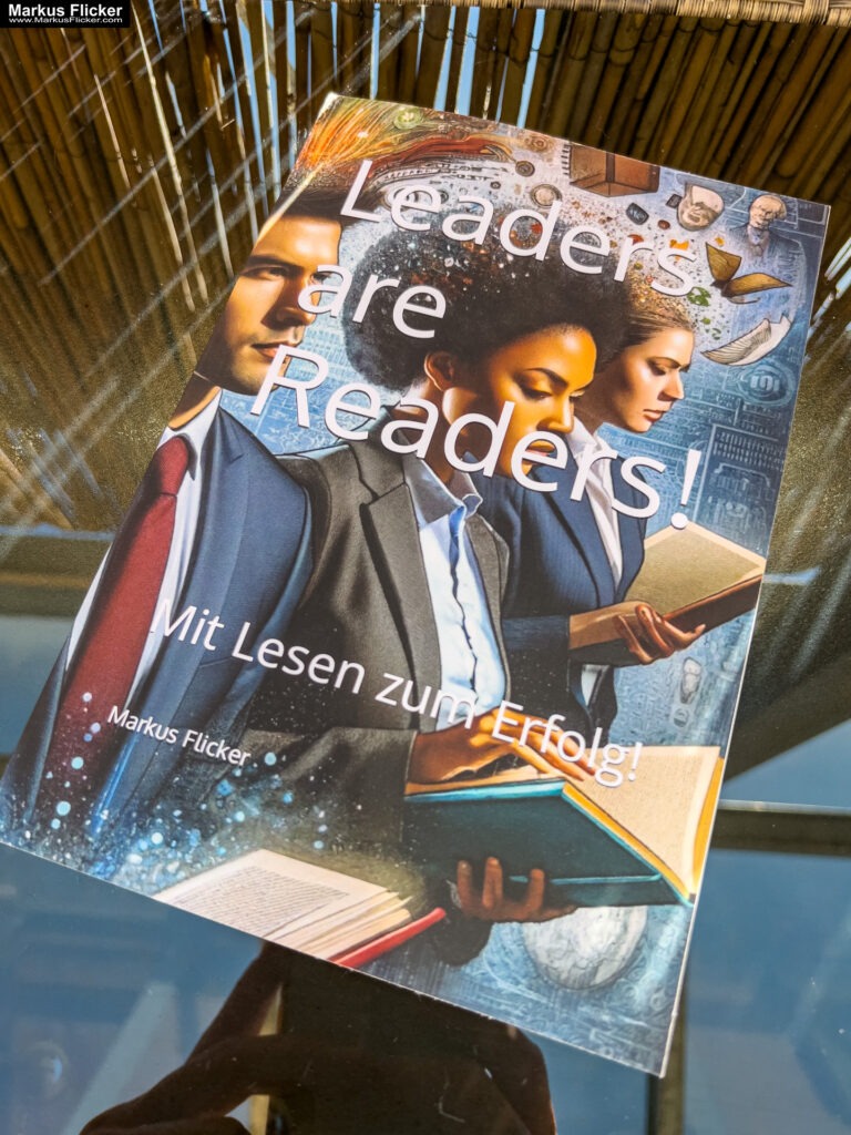 Leaders are Readers! Mit Lesen zum Erfolg! Buch von Markus Flicker