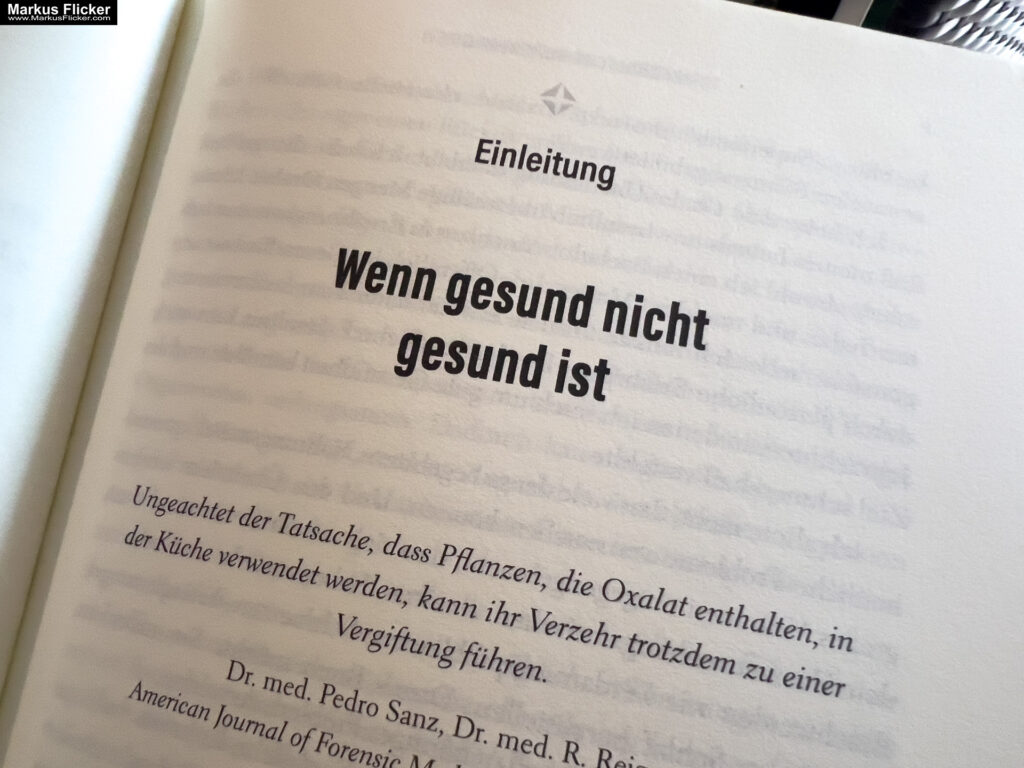 Gefährliche Superfoods? Warum der hohe Oxalat-Gehalt bestimmter Lebensmittel uns krank machen kann. Mit Ernährungsplan zur Entgiftung bei Oxalat-Überschuss von Sally K. Norton