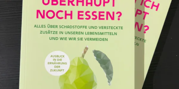 Was kann ich überhaupt noch essen?: Alles über Schadstoffe und versteckte Zusätze in unseren Lebensmitteln und wie wir sie vermeiden von Dr. Andrea Flemmer