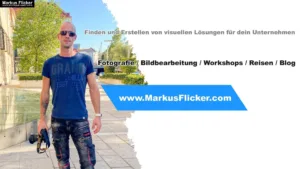 Markus Flicker Fotograf Videograf Gleisdorf Graz Content Creator Autor Steiermark Österreich Fotografie / Video / Bildbearbeitung / Workshops / Reisen / Blog / Podcast
