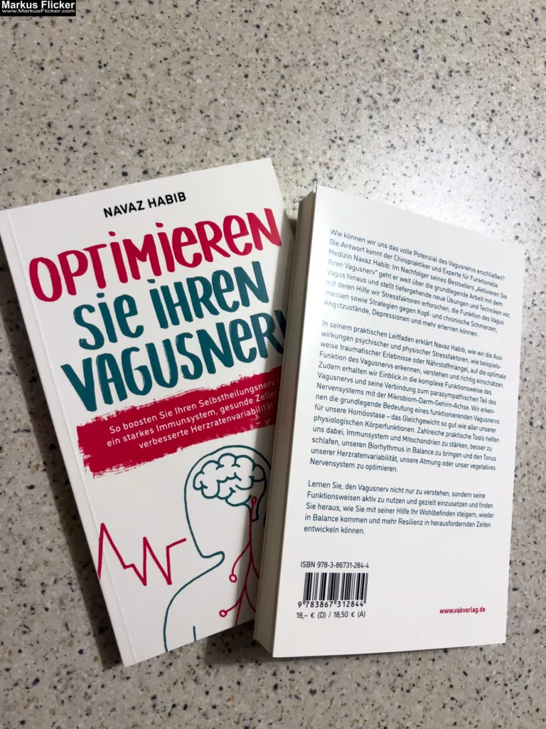 Optimieren Sie Ihren Vagusnerv: So boosten Sie Ihren Selbstheilungsnerv für ein starkes Immunsystem, gesunde Zellen und verbesserte Herzratenvariabilität von Navaz Habib VAK Verlag