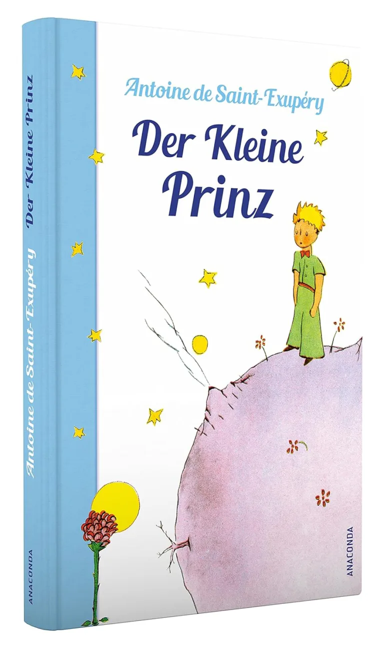 Der kleine Prinz – Ein literarisches Meisterwerk voller Tiefgang und Poesie von Antoine de Saint-Exupéry