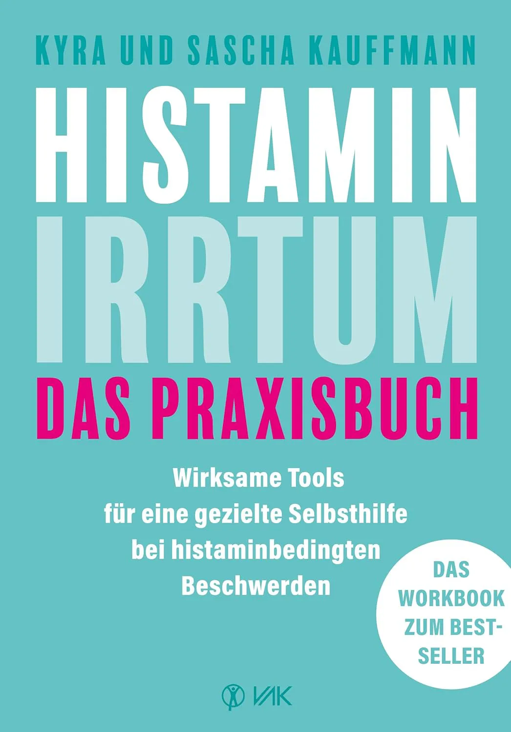 Mehr über den Artikel erfahren Der Histamin-Irrtum: Weg von Radikaldiäten und Verbotslisten – die Formel für ein gesundes Leben MIT Histamin von von Kyra Kauffmann und Sascha Kauffmann