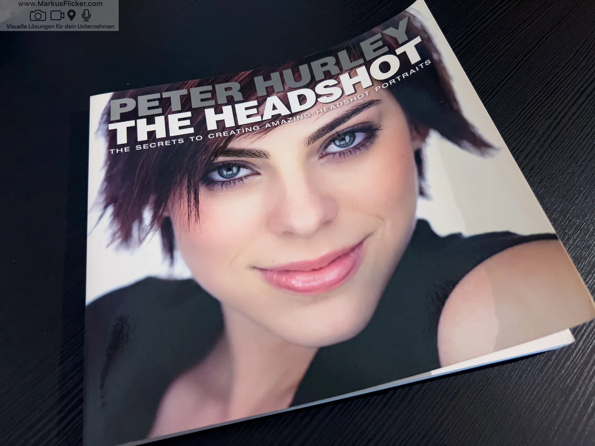 Mehr über den Artikel erfahren The Headshot: The Secrets to Creating Amazing Headshot Portraits von Peter Hurley