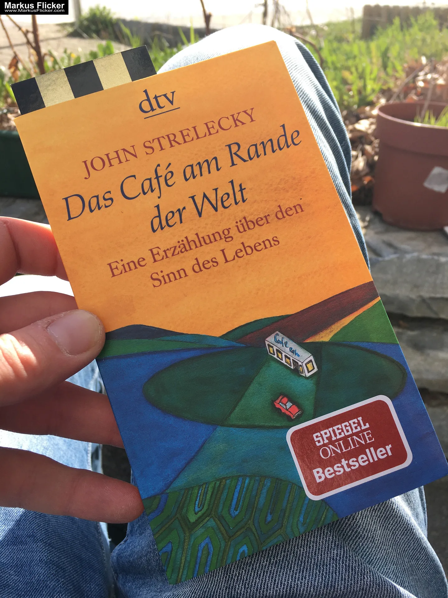 Das Café am Rande der Welt: eine Erzählung über den Sinn des Lebens von John Strelecky