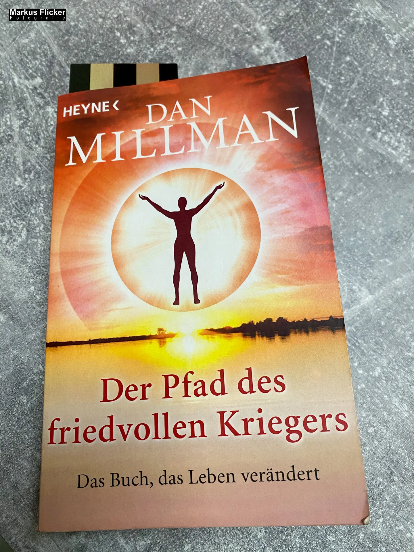 Der Pfad des friedvollen Kriegers: Das Buch, das Leben verändert von Dan Millman