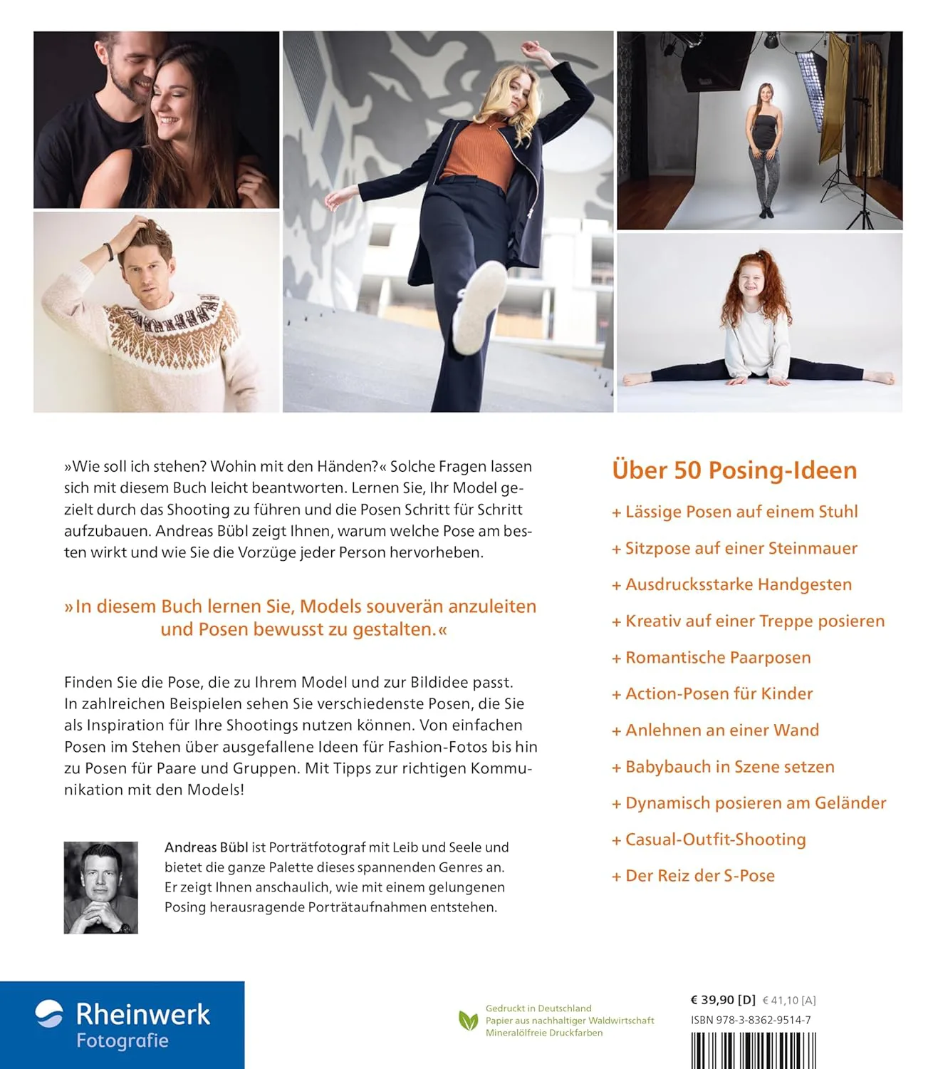 Posing: Das Handbuch für Fotograf*innen. Porträt-Ideen entwickeln und Models anleiten: Posen für Frauen, Männer, Paare, Kinder und Familien von Andreas Bübl