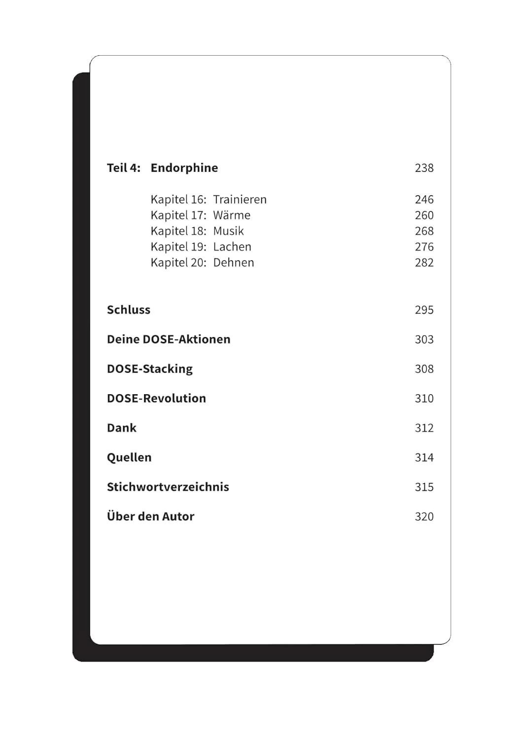 Der DOSE-Effekt: So nutzt du die Botenstoffe Dopamin, Oxytocin, Serotonin und Endorphine für mehr Fokus, mentale Power und gute Laune von Tj Power